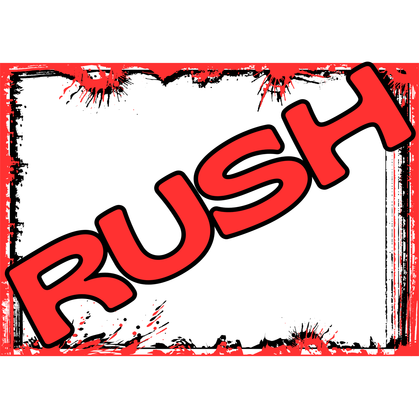 RUSH FEE same day print if order is placed by 8:00 am
